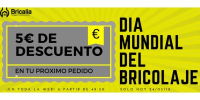 ¡FELIZ DÍA MUNDIAL DEL BRICOLAJE! REGALAMOS UN CUPÓN DE DESCUENTO PARA LOS PEDIDOS DEL 24/05/2018
